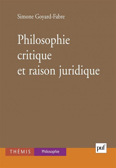 goyard fabre critique de la raison juridique|René Sève, Simone Goyard.